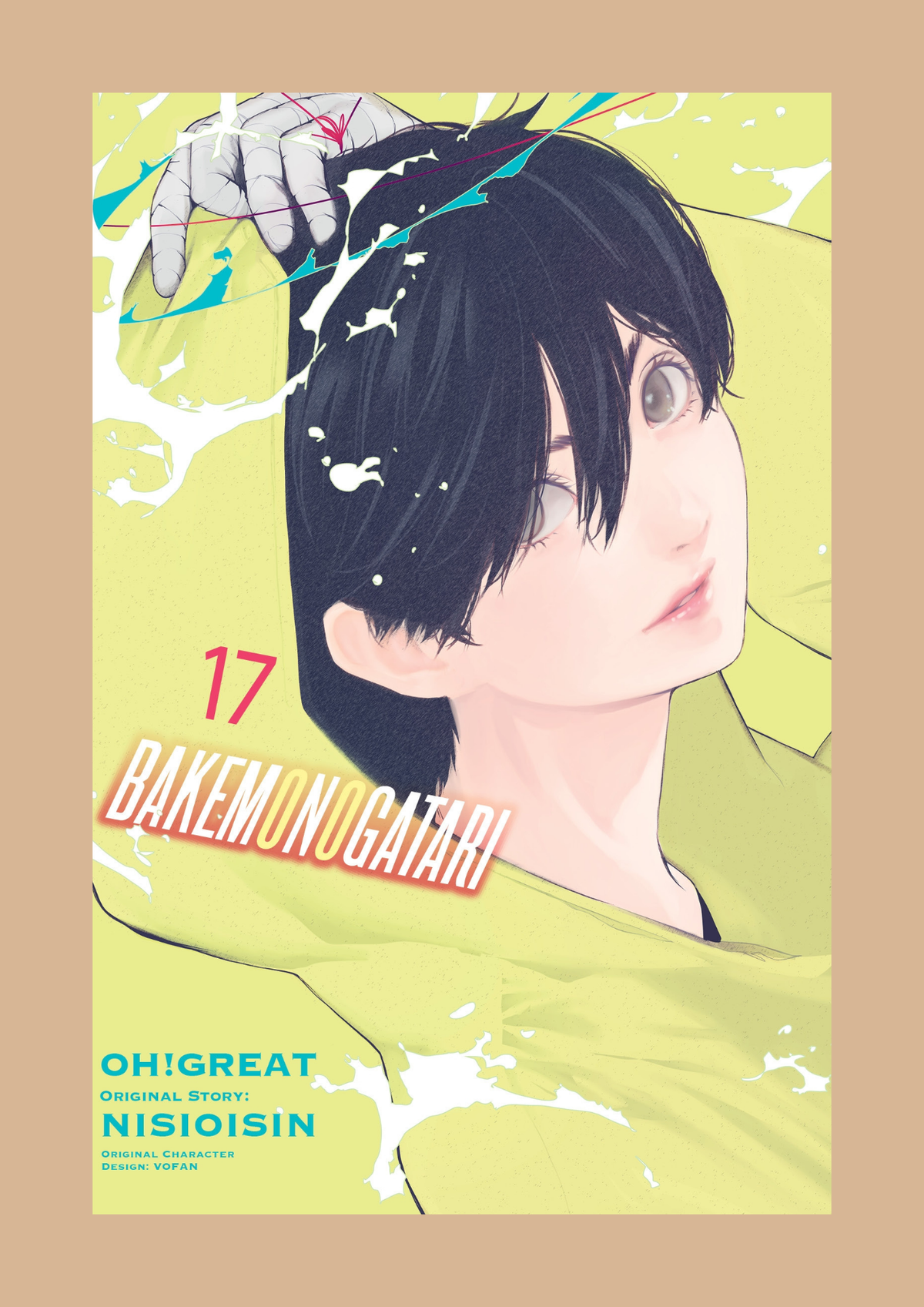 BAKEMONOGATARI, Vol. 17 by Nisioisin, Oh Great