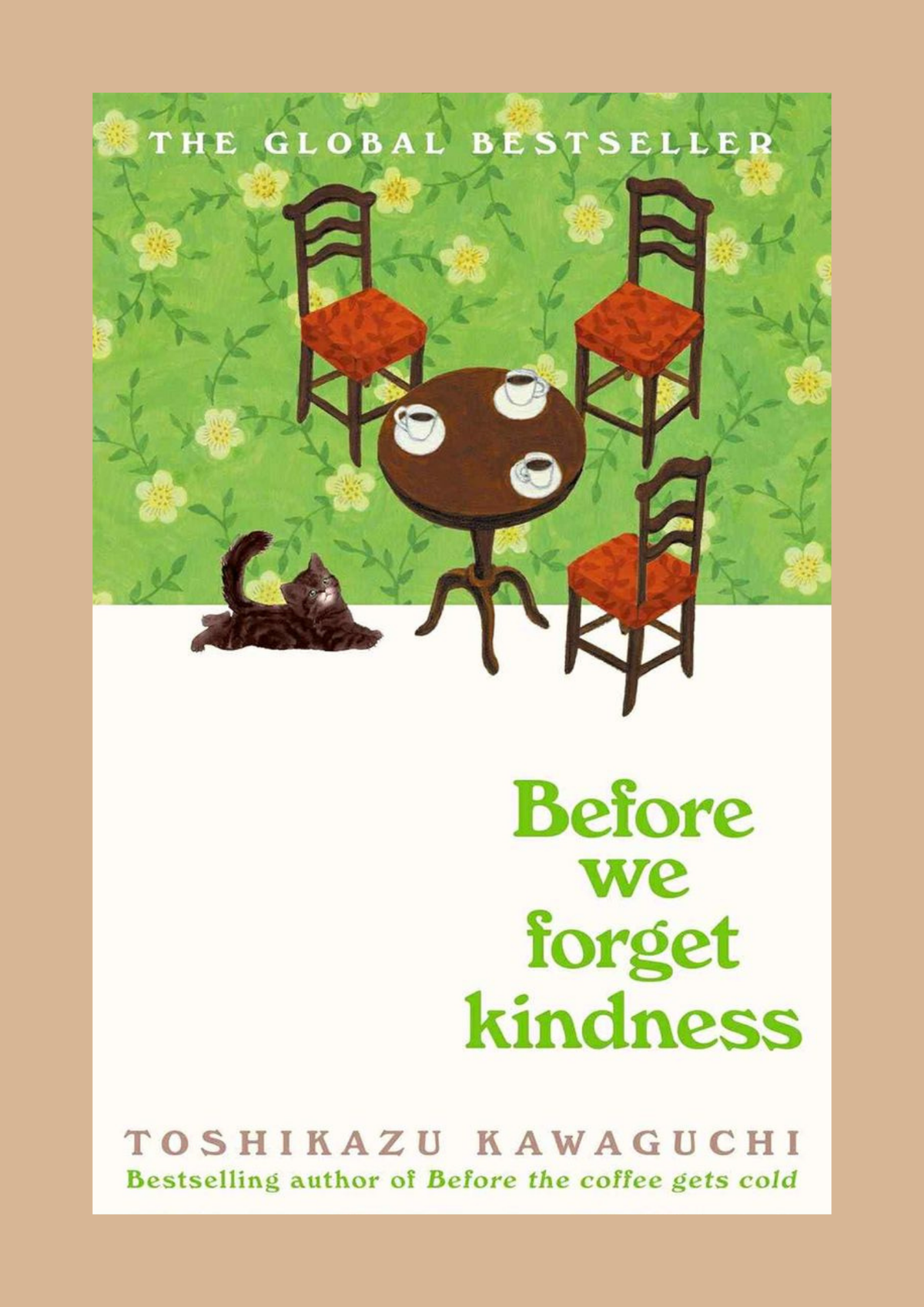 Before We Forget Kindness — Toshikazu Kawaguchi