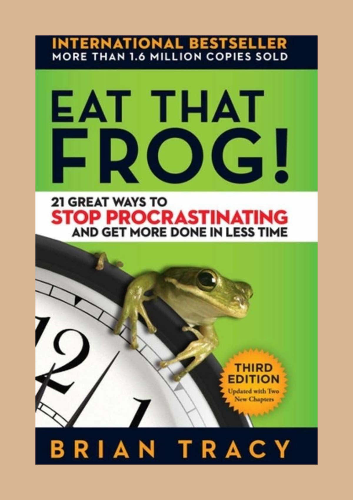 Eat That Frog — Brian Tracy