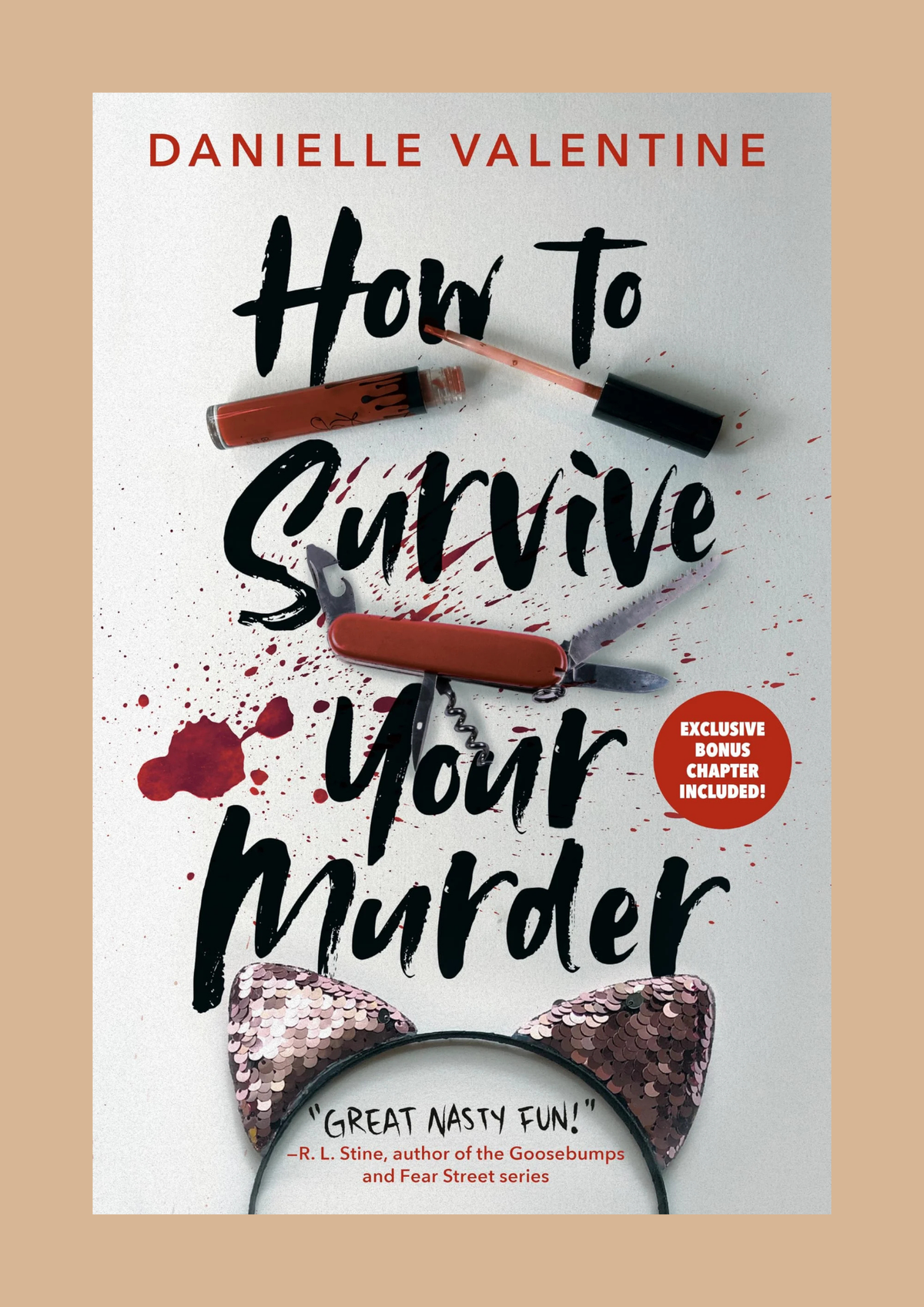 How to Survive Your Murder by Danielle Valentine