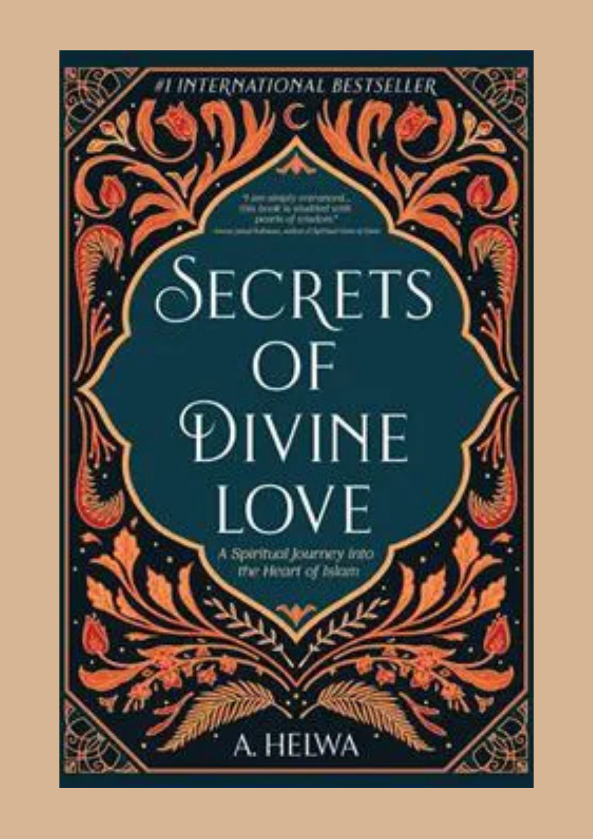 Secrets of Divine Love by A. Helwa