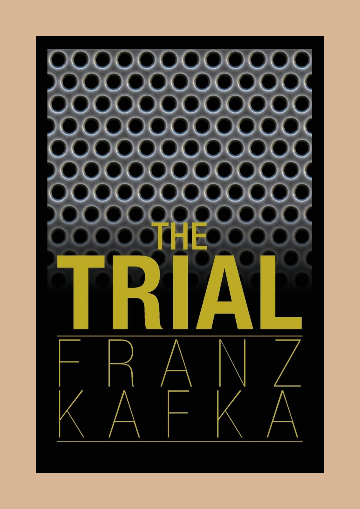 The Trial — Franz Kafka
