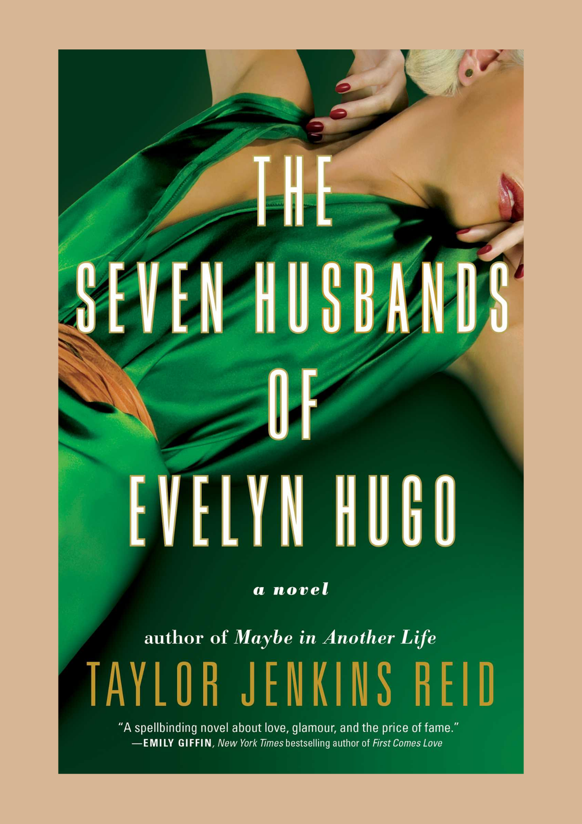 The Seven Husbands of Evelyn Hugo by Taylor Jenkins Reid