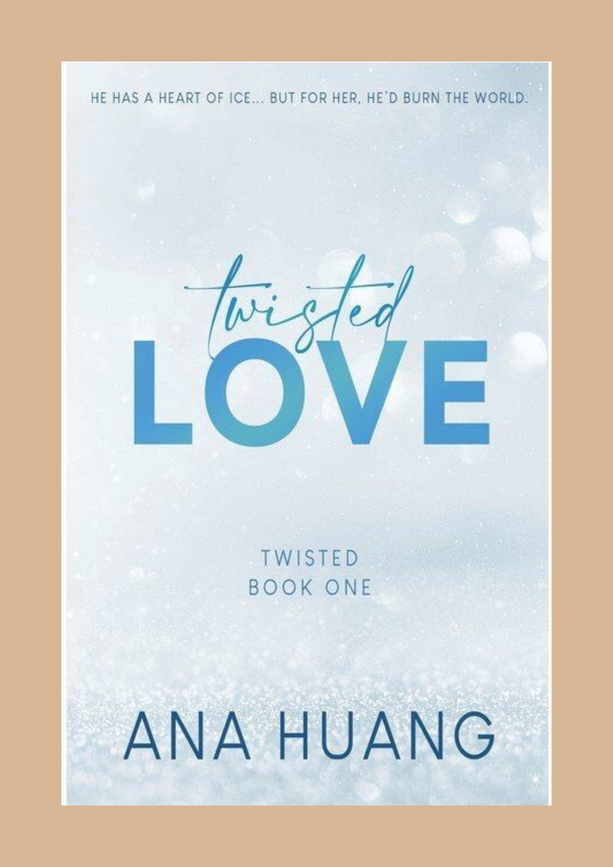 Twisted Love — Ana Huang