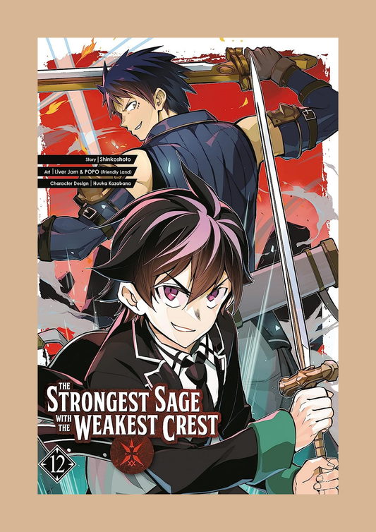 The Strongest Sage with the Weakest Crest 12 by Shinkoshot, LIVER JAM and POPO