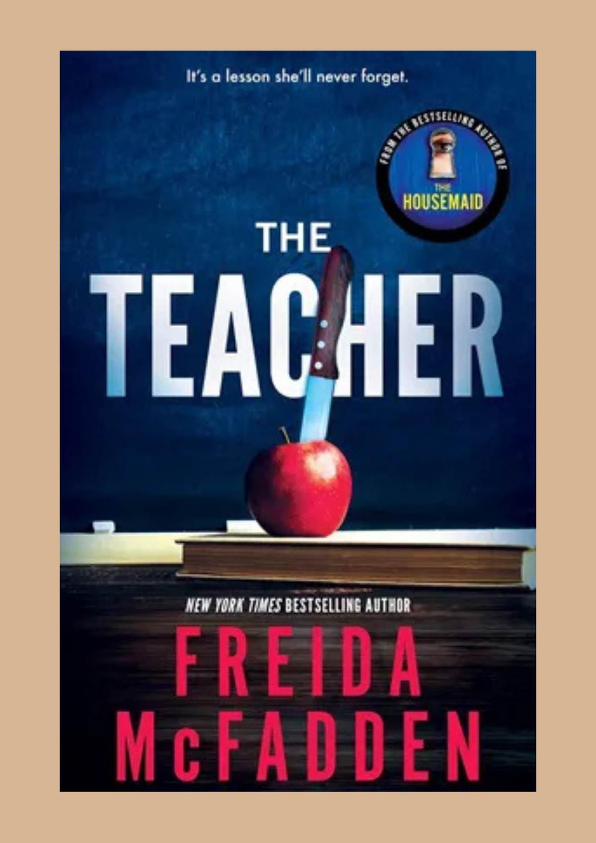 The Teacher by Freida McFadden