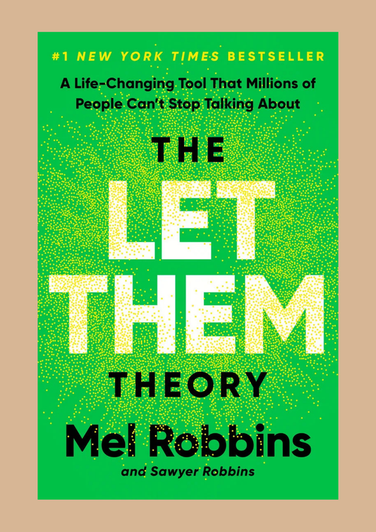 The Let Me Theory by Mel Robbins