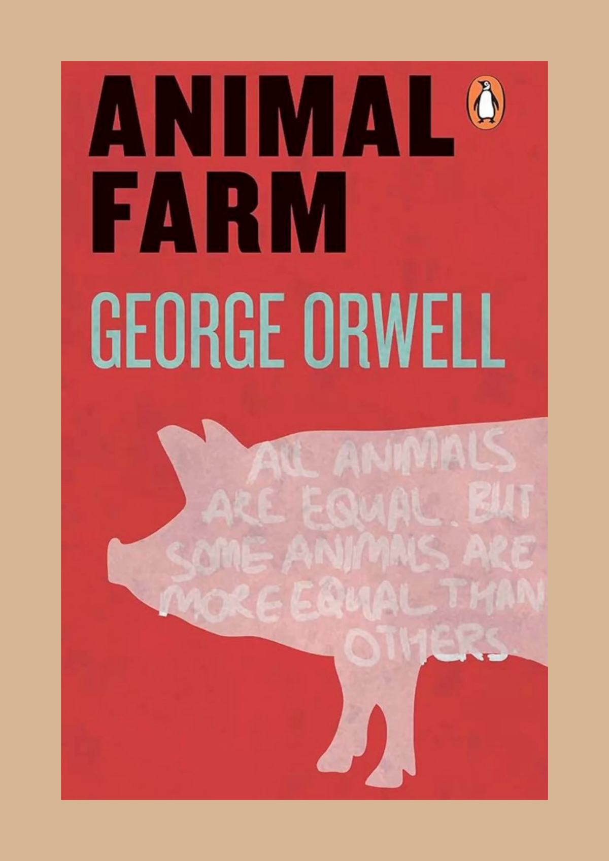 Animal Farm — George Orwell
