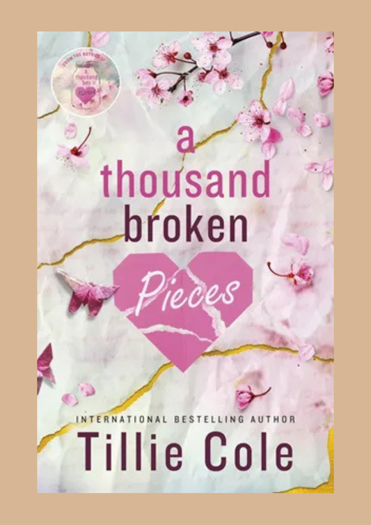 A Thousand Broken Pieces by Tillie Cole