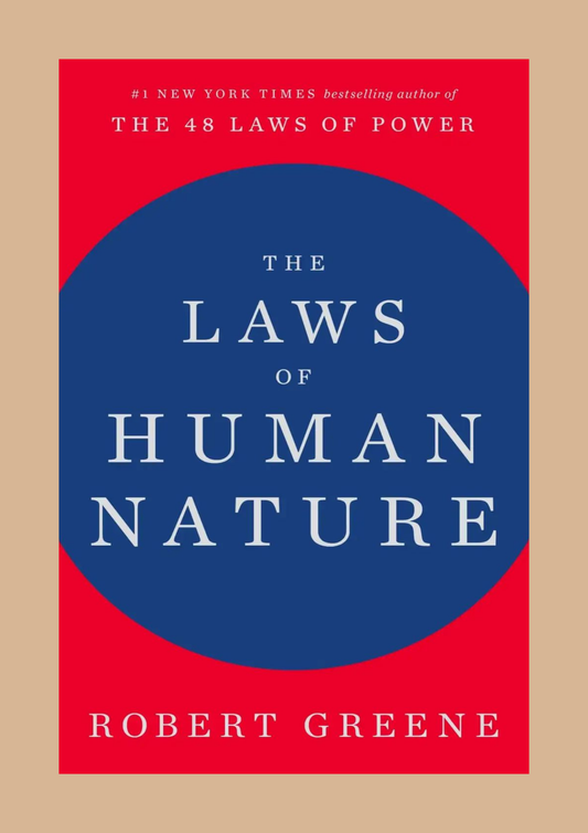 Human Laws of Nature - Robert Greene