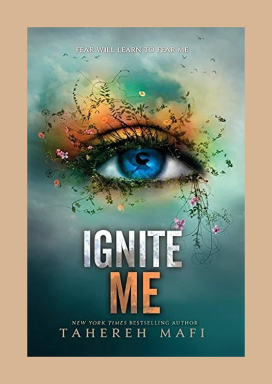 Ignite Me