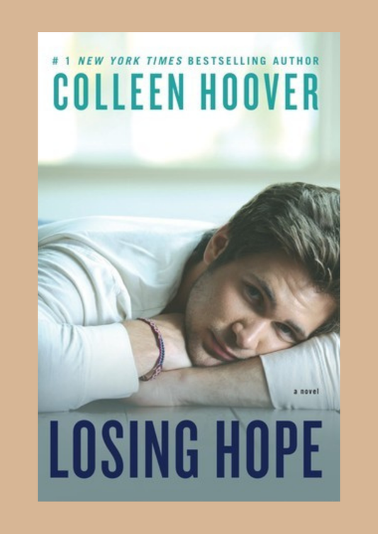 Losing Hope by Colleen Hoover