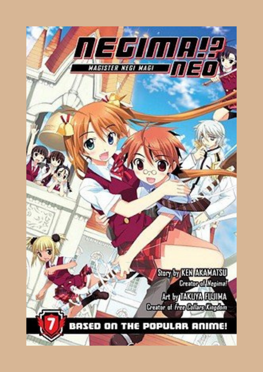 Negima!? Neo, Vol. 7 by Ken Akamatsu and Takuya Fujima