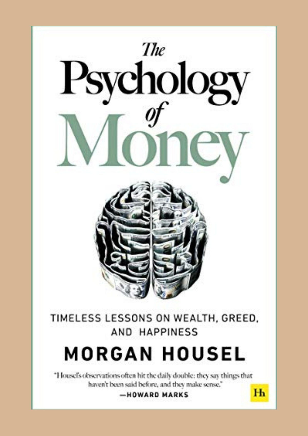 The Psychology of Money by Morgan Housel