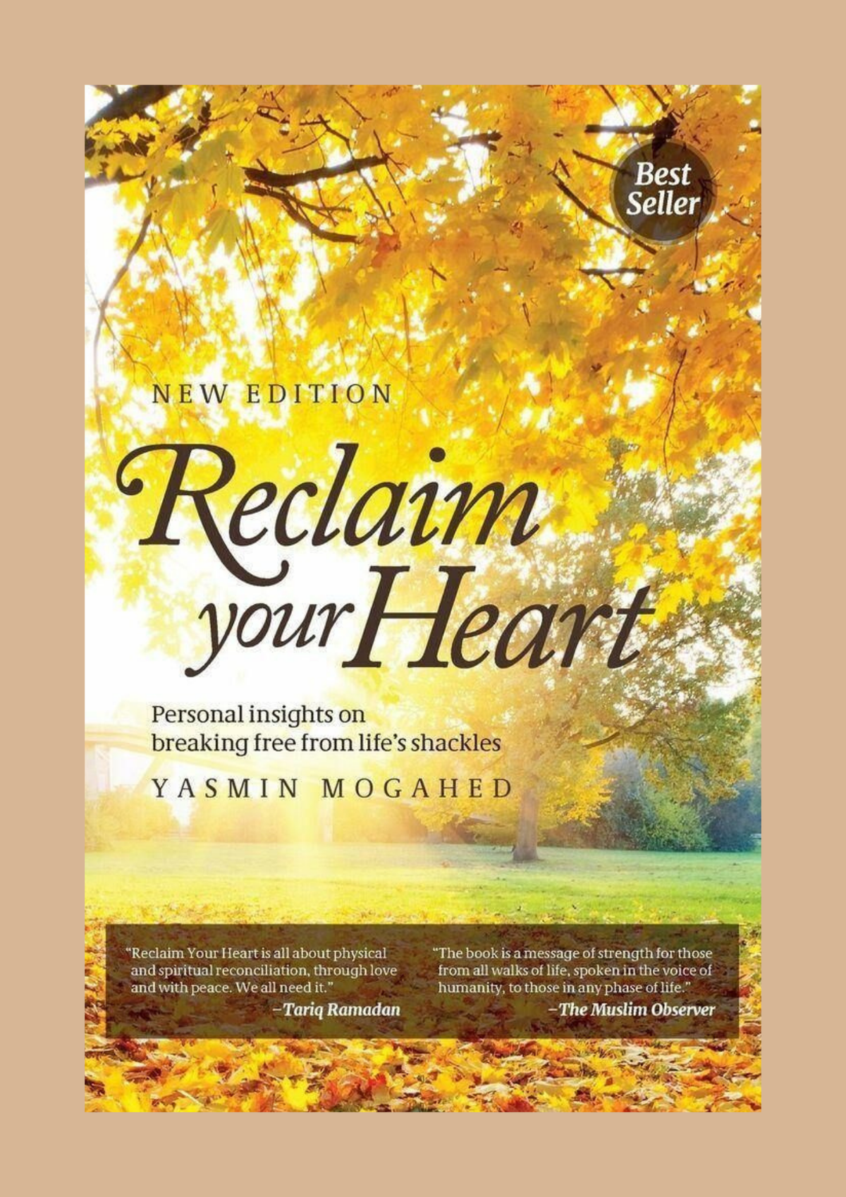 Reclaim Your Heart — Yasmin Mogahed