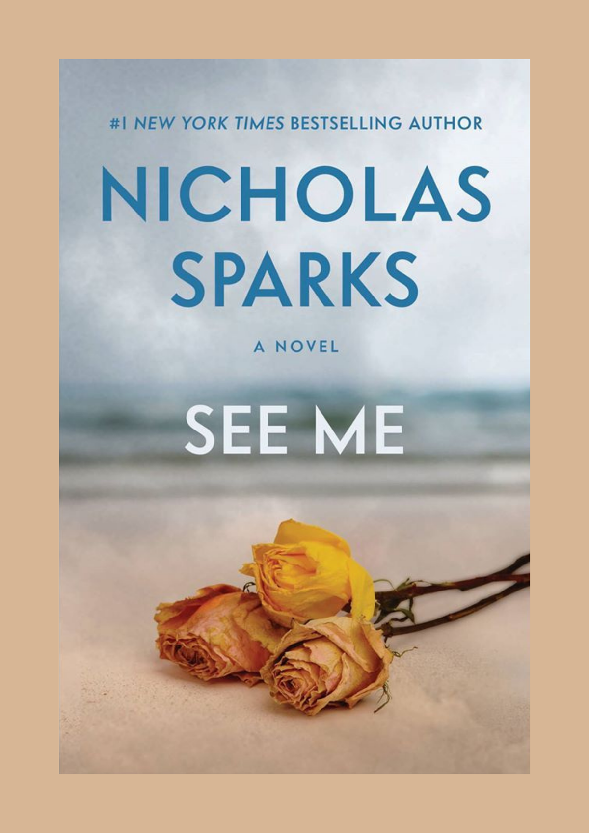 See Me by Nicholas Sparks