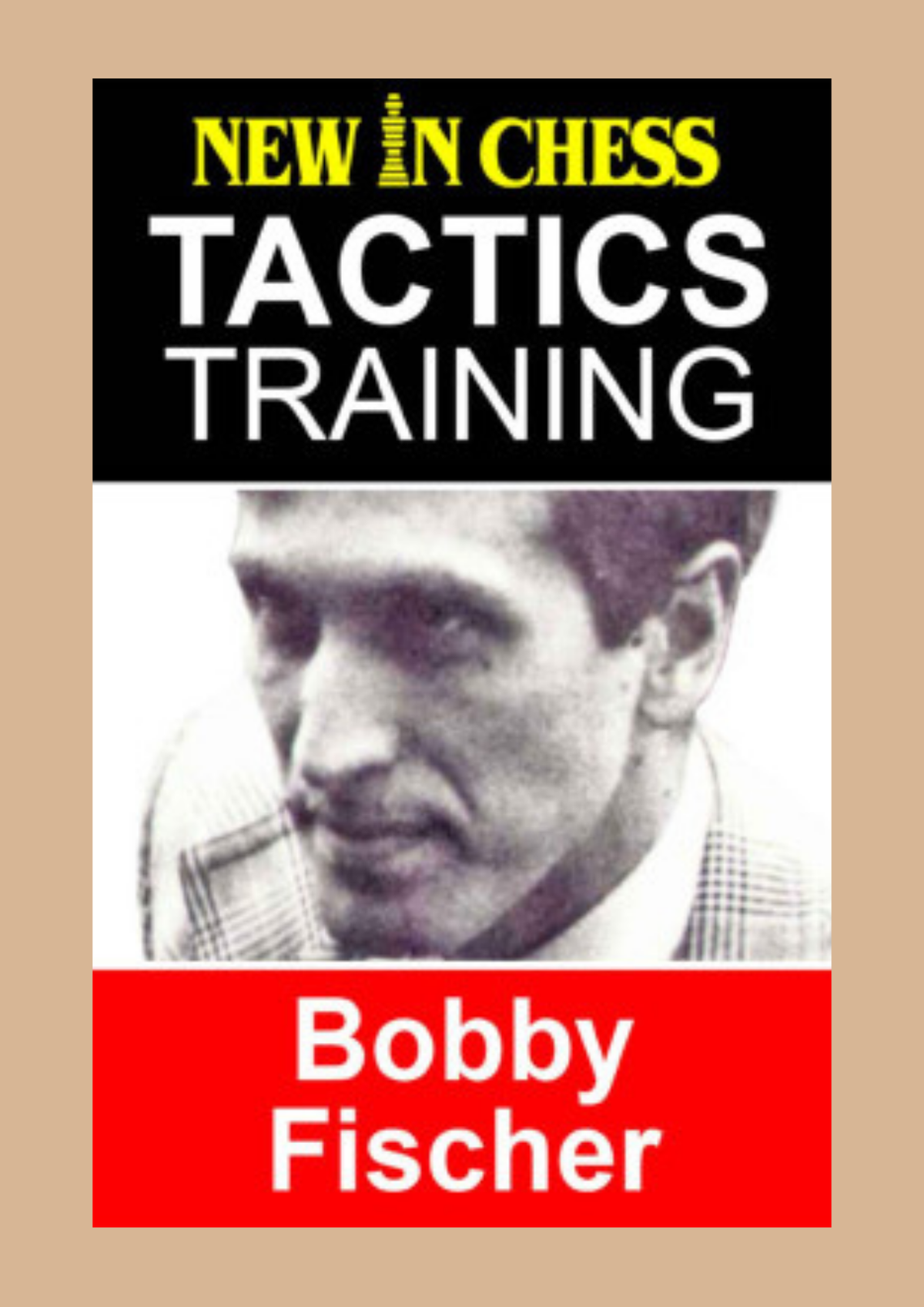 Tactics Training -  Bobby Fischer