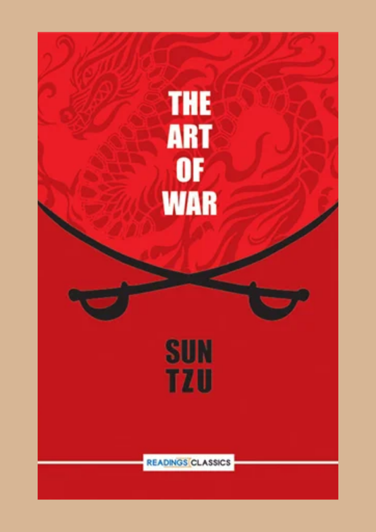 The Art of War by Sun Tzu