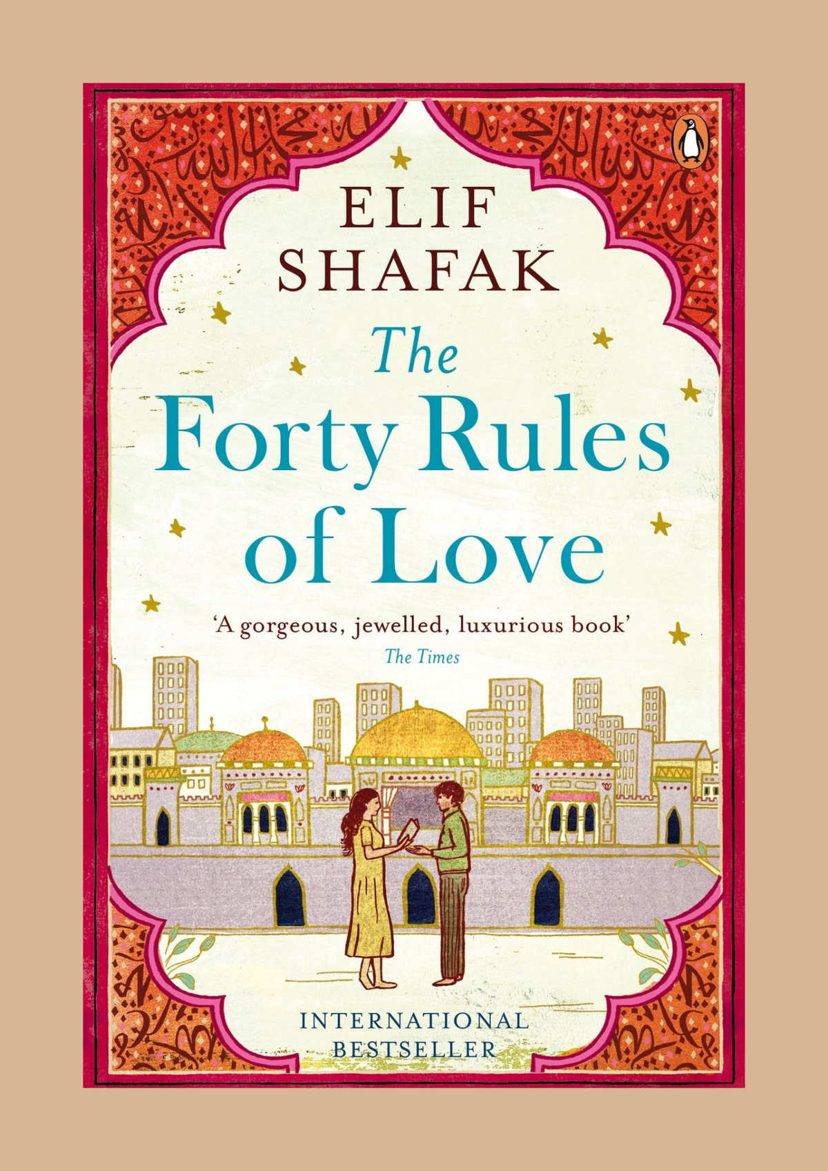 The Forty Rules of Love — Elif Shafak