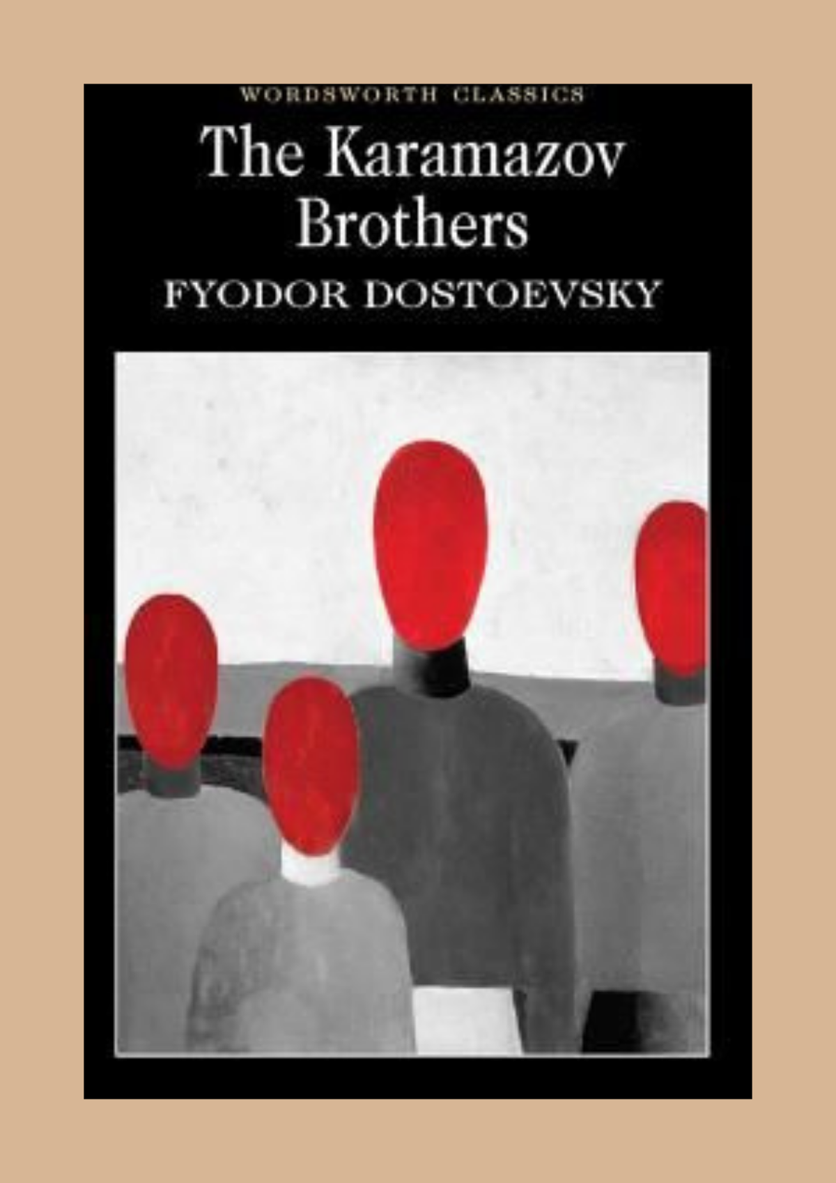 The Brothers Karamazov — Fyodor Dostoevsky