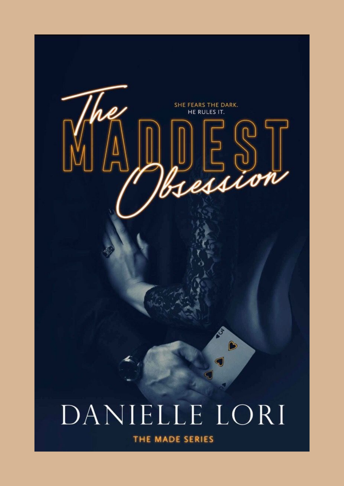 The Maddest Obsession — Danielle Lori