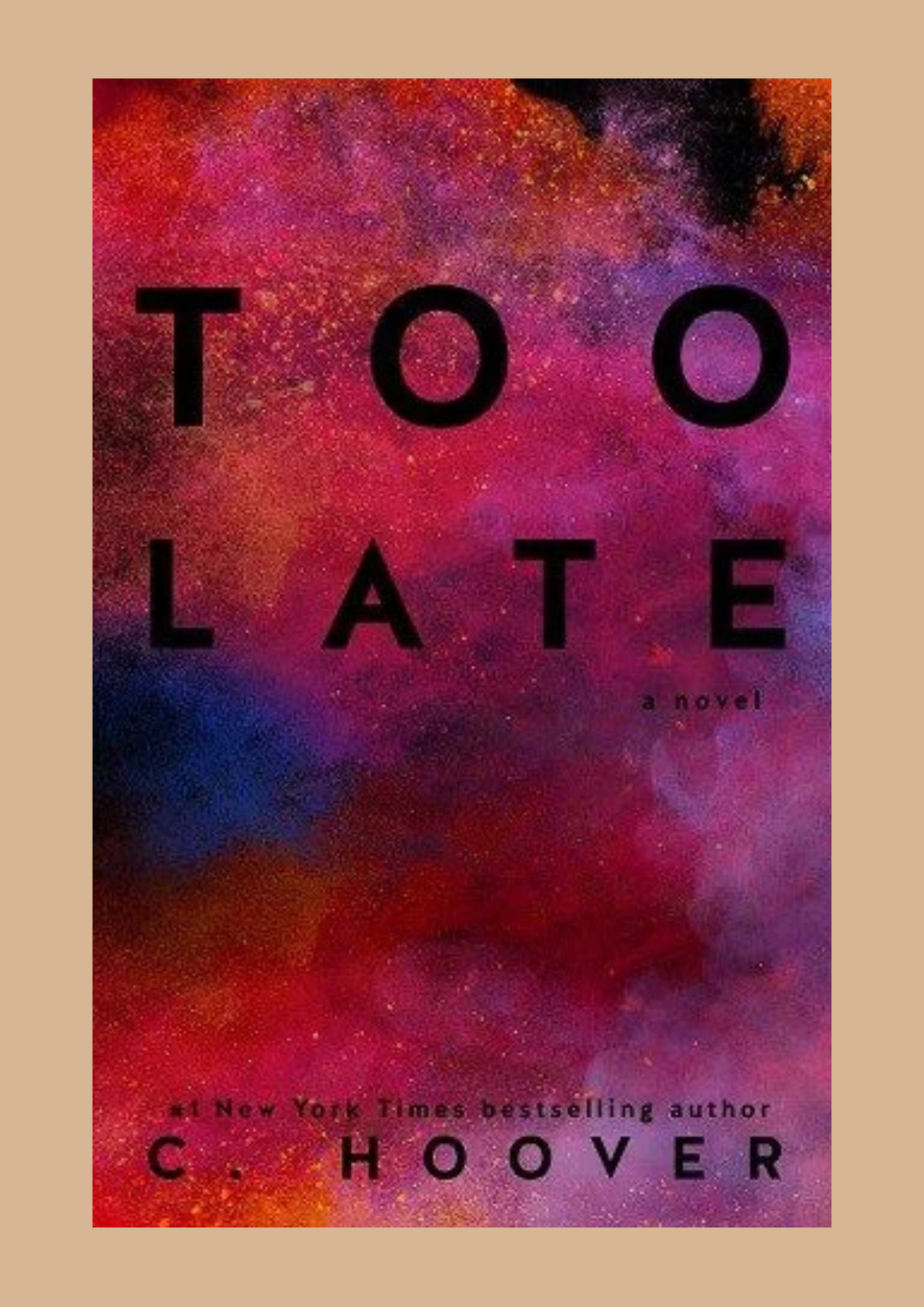 Too Late by Colleen Hoover