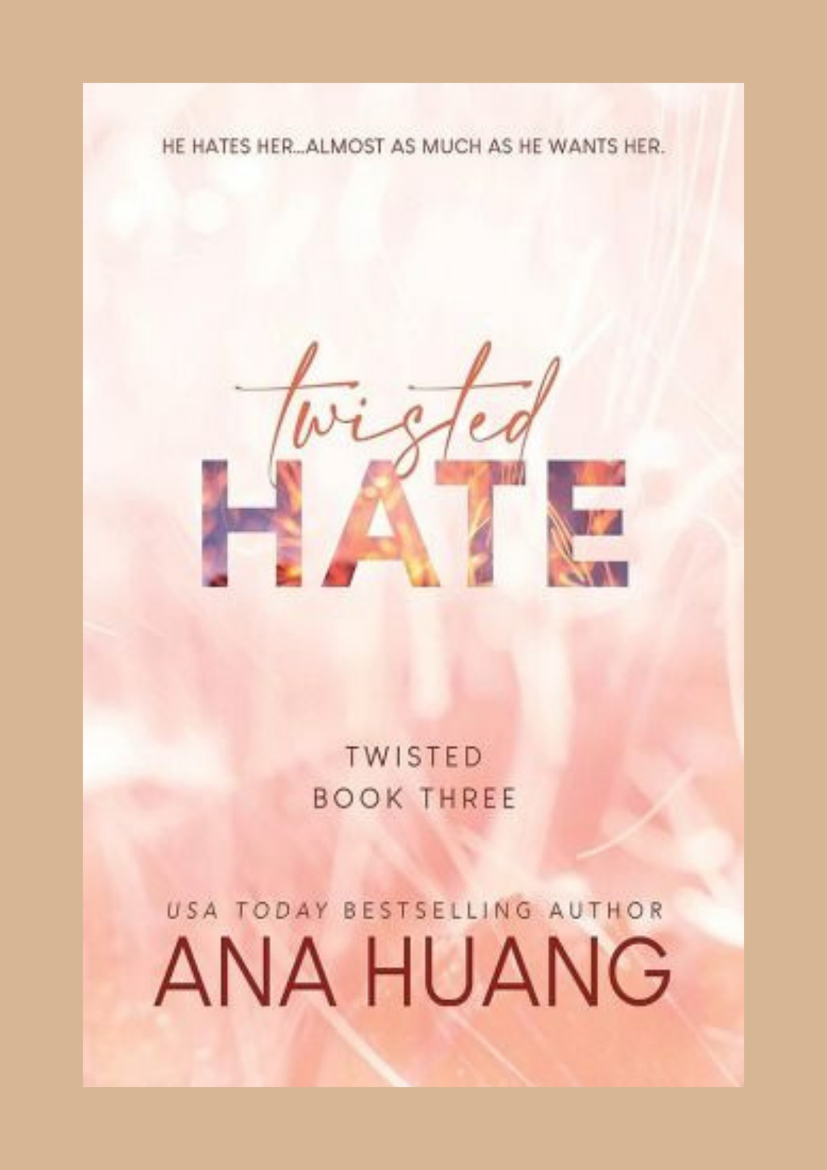 Twisted Hate — Ana Huang