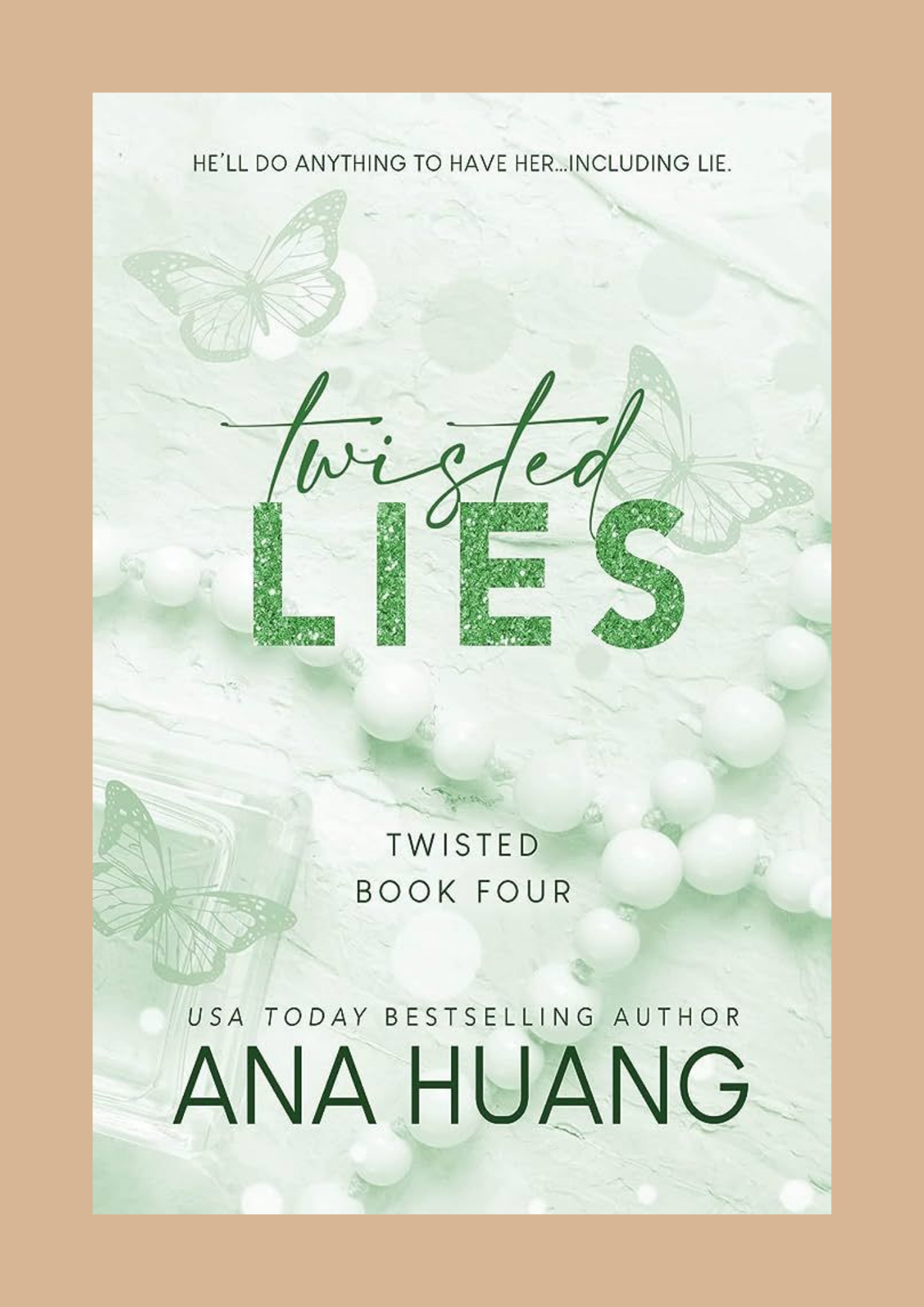 Twisted Lies — Ana Huang