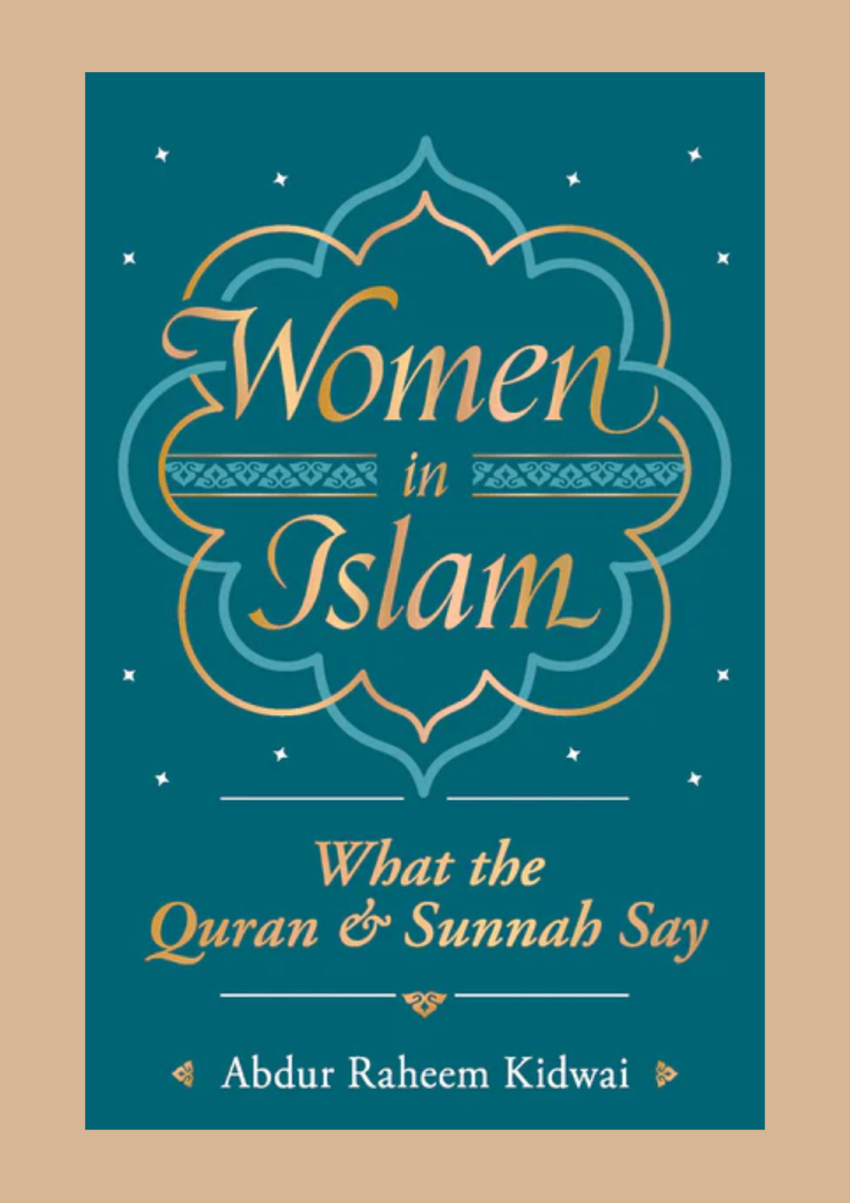 Women in Islam by A. R. Kidwai